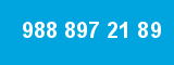 988 897 21 89